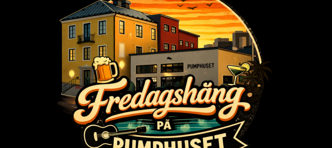 Fredagshäng på Pumphuset i Borås 27 mars 2026